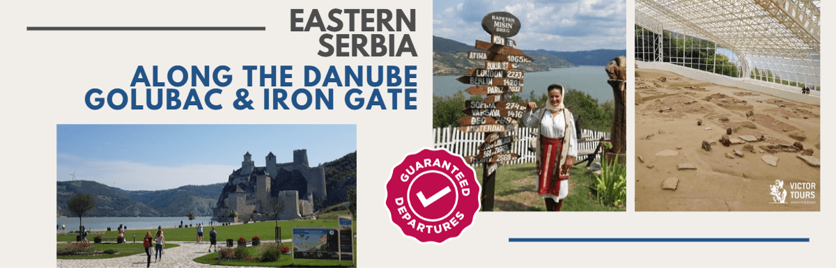 Eastern Serbia: Along the Danube – Golubac Fortress & Iron Gate Gorge