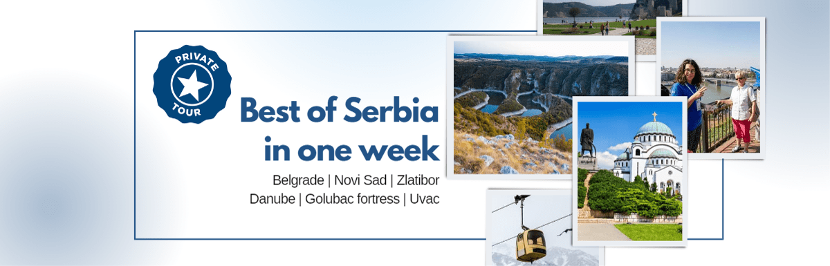 Private Best of Serbia  in one week