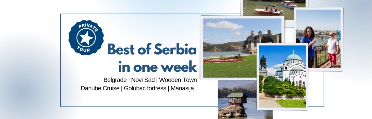 Private Best of Serbia  in one week