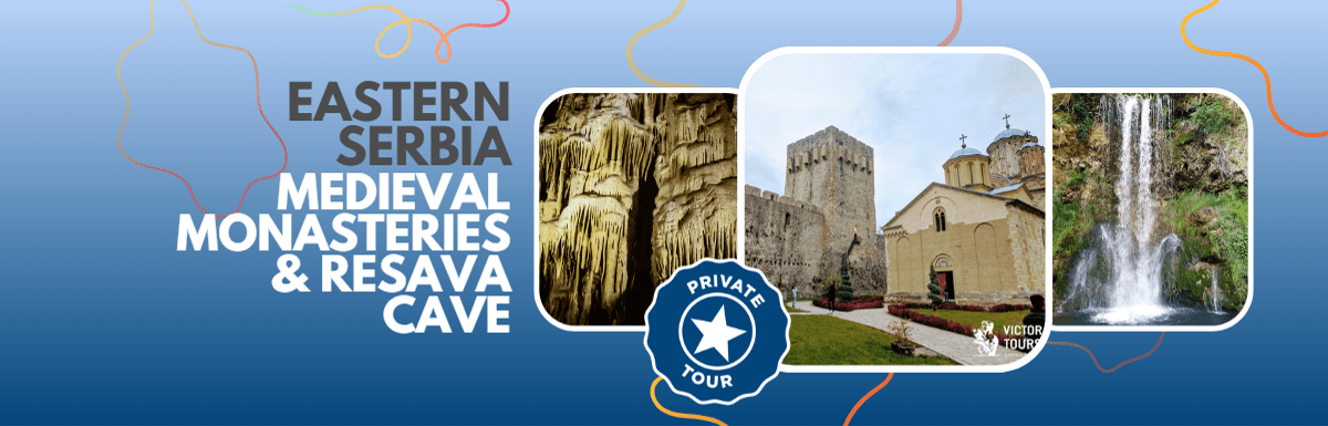 Private Eastern Serbia: Medieval Monasteries & Resava Cave Tour